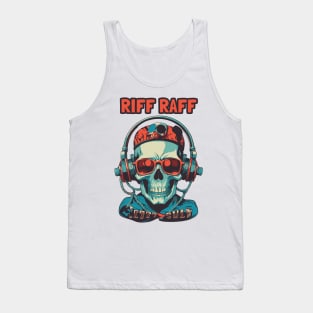 riff raff Tank Top